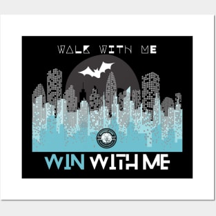 Walk With Me, Win With Me Posters and Art